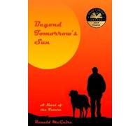 Ronald McGuire Beyond Tomorrow's Sun (Tascabile)