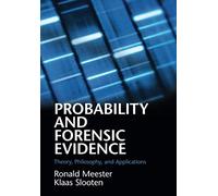 Ronald Meester Klaas Slooten Probability and Forensic Evidence (Tascabile)
