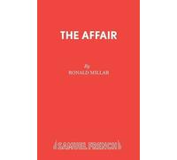 Ronald Millar The Affair (Tascabile) Acting Edition