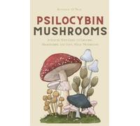 Ronald O'Neil Psilocybin Mushrooms (Copertina rigida)
