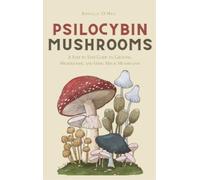 Ronald O'Neil Psilocybin Mushrooms (Copertina rigida)