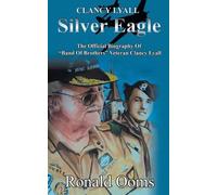 Ronald Ooms Clancy Lyall Silver Eagle (Tascabile)