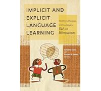 Ronald P. Leow Implicit and Explicit Language Learning (Tascabile)