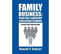 Ronald P Smyser Family Business (Tascabile)