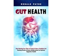 Ronald Payne Gut Health (Tascabile)