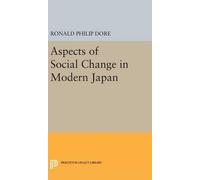 Ronald Philip Dore Aspects of Social Change in Modern Japan (Copertina rigida)