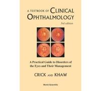 Ronald Pitts Cr Textbook Of Clinical Ophthalmology, A: A Prac (Copertina rigida)