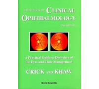 Ronald Pitts Cr Textbook Of Clinical Ophthalmology, A: A Prac (Copertina rigida)