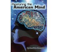 Ronald R Cherry Restoring the American Mind (Copertina rigida)