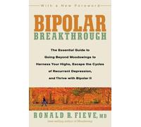 Ronald R. Fieve Bipolar Breakthrough (Tascabile)