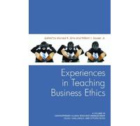 Ronald R. Sims Experiences in Teaching Business Ethics (Tascabile)