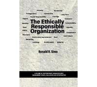 Ronald R. Sims The Ethically Responsible Organization (Tascabile)