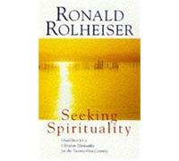 Ronald Rolheiser Seeking Spirituality (Tascabile)