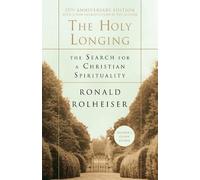 Ronald Rolheiser The Holy Longing (Tascabile)
