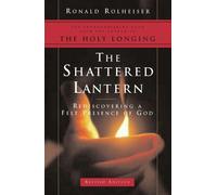Ronald Rolheiser The Shattered Lantern (Tascabile)