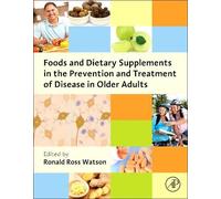 Ronald Ross Wat Foods and Dietary Supplements in the Preventi (Copertina rigida)