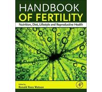 Ronald Ross Watson Handbook of Fertility (Copertina rigida)