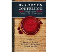 Ronald S Baines By Common Confession (Tascabile)