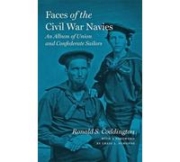 Ronald S. Coddington Faces of the Civil War Navies (Copertina rigida)