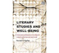 Ronald Schleifer Literary Studies and Well-Being (Copertina rigida)