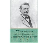 Ronald Scott Va William Stimpson and the Golden Age of American Natu (Tascabile)