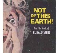 Ronald Stein - Not of This Earth