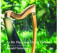 Ronald Stevenso Jane Ford: As My Harp Sang Out of Darkness: Arrangements fo (CD)