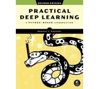 Ronald T. Kneusel Practical Deep Learning, 2nd Edition (Tascabile)