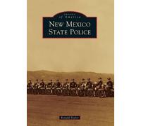 Ronald Taylor New Mexico State Police (Tascabile) Images of America