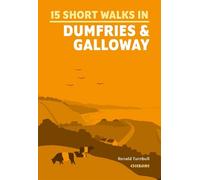 Ronald Turnbull 15 Short Walks in Dumfries and Galloway (Tascabile)