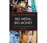 Ronald V. Bettig Jeanne Lynn Hall Big Media, Big Money (Copertina rigida)