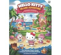 Ronald W Costello Hello Kitty Island Adventure Game Guide (Tascabile)