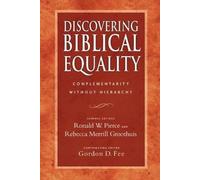Ronald W Pierce and Rebecca Merrill Groot Discovering Biblical Equa (Tascabile)