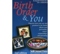 Ronald W. Richardson Lois A. Richardson Birth Order and You (Tascabile)
