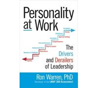 Ronald Warren Personality at Work: The Drivers and Derailers (Copertina rigida)
