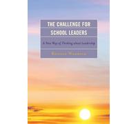 Ronald Warwick The Challenge for School Leaders (Copertina rigida)