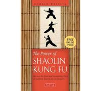 Ronald Wheeler The Power of Shaolin Kung Fu (Tascabile)
