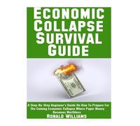 Ronald Williams Economic Collapse Survival Guide (Tascabile)