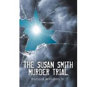 Ronald Williams The Susan Smith Murder Trial (Tascabile)