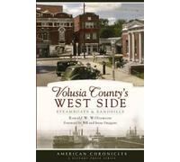 Ronald Williamson Volusia County's West Side (Tascabile)