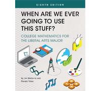 Ronald Yates Jim Matovina When Are We Ever Going to Use This Stuff? (Tascabile)