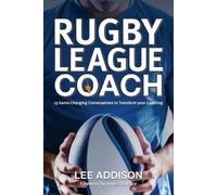 Ronaldo Mulitalo James Tedesco Lee Addison Rugby League Coach (Tascabile)