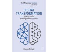 Digital Transformation: Strategies for Management Success