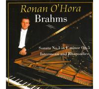 Ronan O'hora - Brahms;Sonata No 3 in F Min