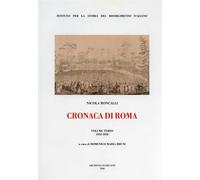 Roncalli,Nicola. - Cronaca di Roma. vol.III: 1852-1858.