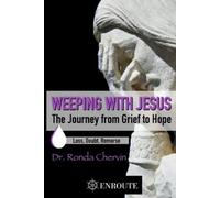 Ronda Chervin Weeping with Jesus (Tascabile)