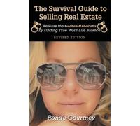 Ronda Courtney The Survival Guide to Selling Real Estate (Tascabile)