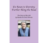 Ronda De Sola Chervin En Route to Eternity (Tascabile)