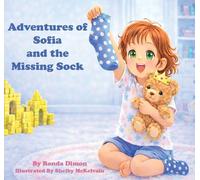 Ronda Dimon Adventures of Sofia and the Missing Sock (Tascabile)