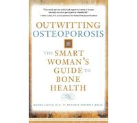 Ronda Gates Beverly Whipple Outwitting Osteoporosis (Tascabile)